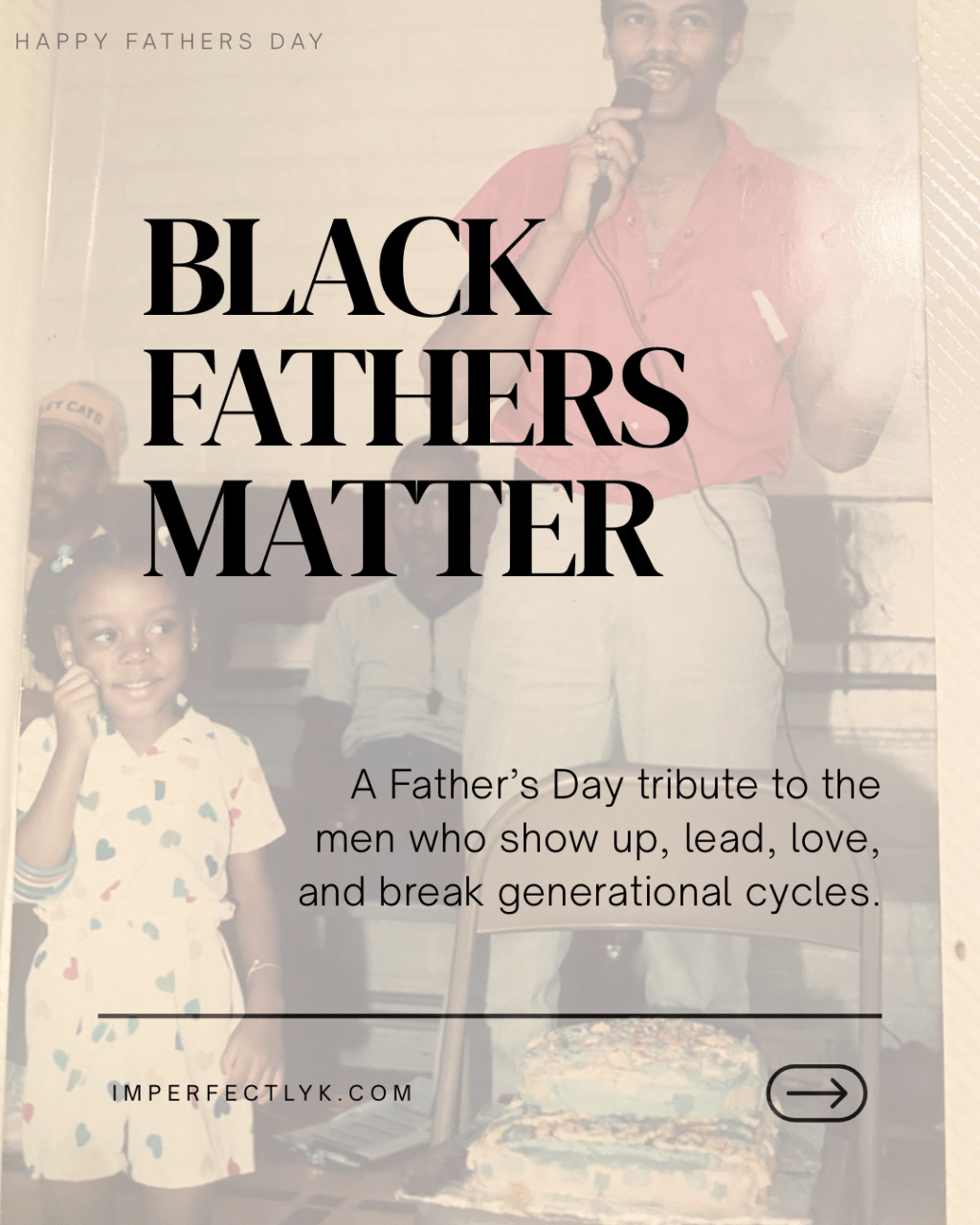 Why Black Fathers&nbsp;Matter